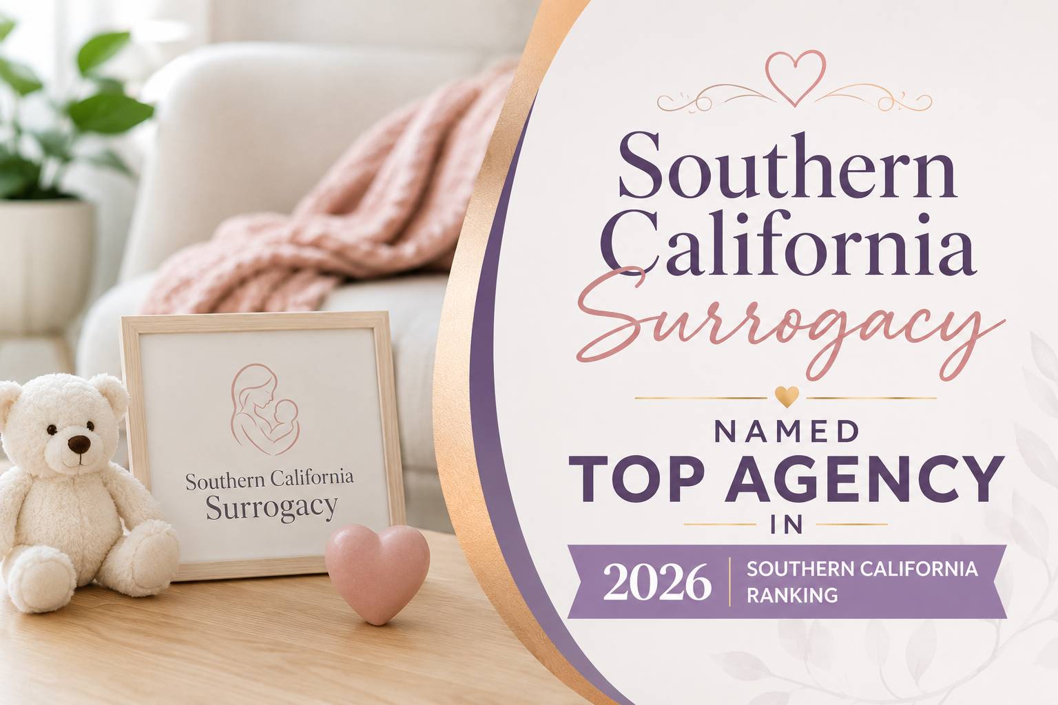 Southern California Surrogacy Named Top Agency in 2026 Southern California Ranking